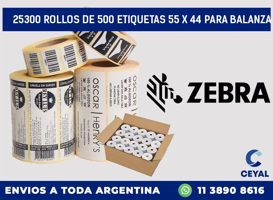 25300 ROLLOS DE 500 ETIQUETAS 55 X 44 PARA BALANZA