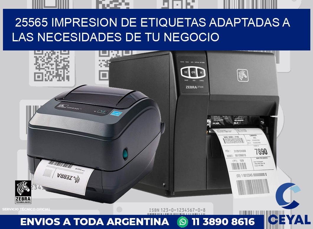 25565 IMPRESION DE ETIQUETAS ADAPTADAS A LAS NECESIDADES DE TU NEGOCIO