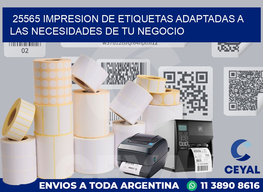 25565 IMPRESION DE ETIQUETAS ADAPTADAS A LAS NECESIDADES DE TU NEGOCIO