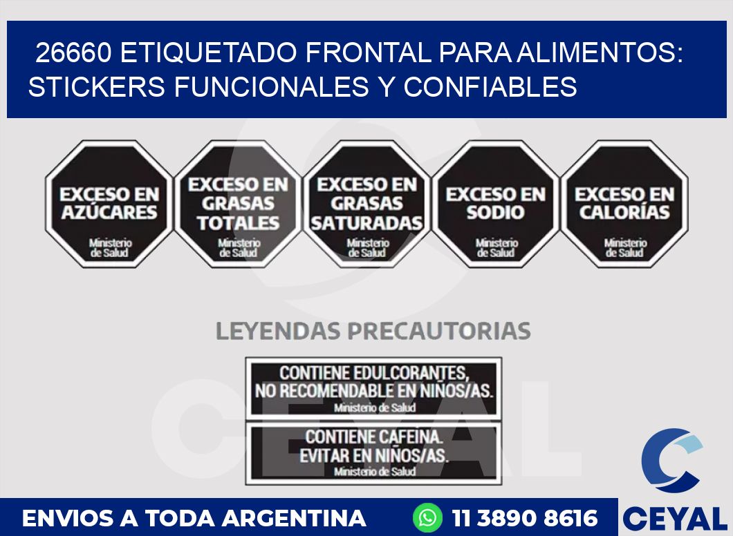 26660 ETIQUETADO FRONTAL PARA ALIMENTOS: STICKERS FUNCIONALES Y CONFIABLES