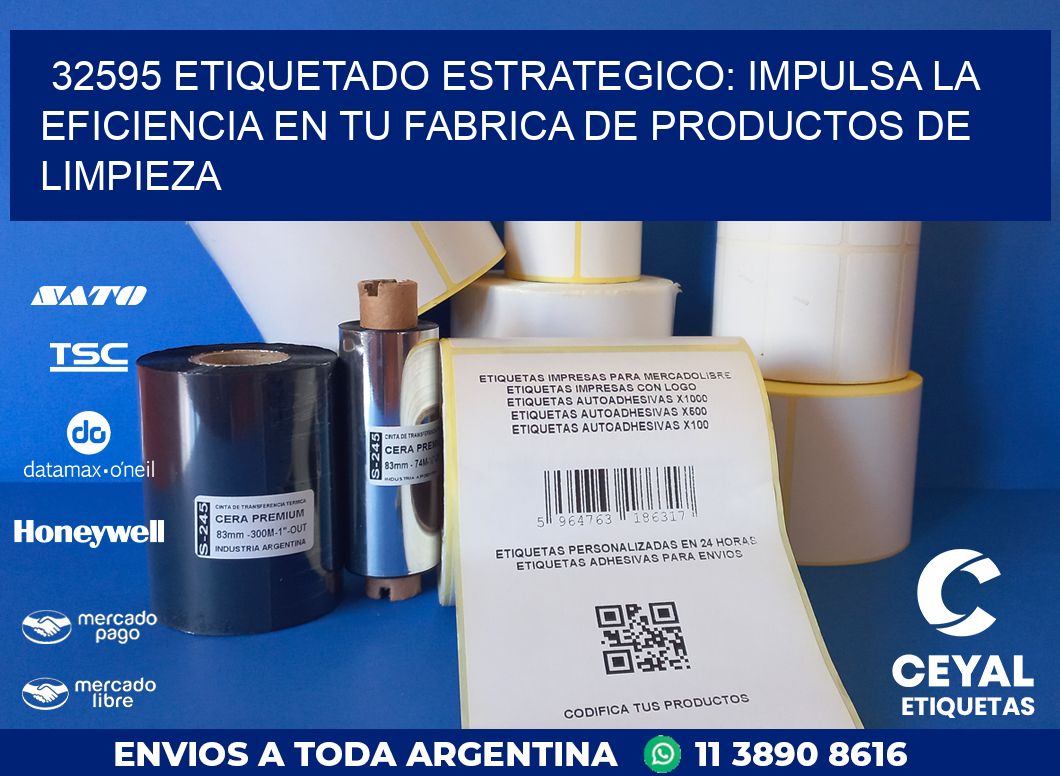 32595 ETIQUETADO ESTRATEGICO: IMPULSA LA EFICIENCIA EN TU FABRICA DE PRODUCTOS DE LIMPIEZA