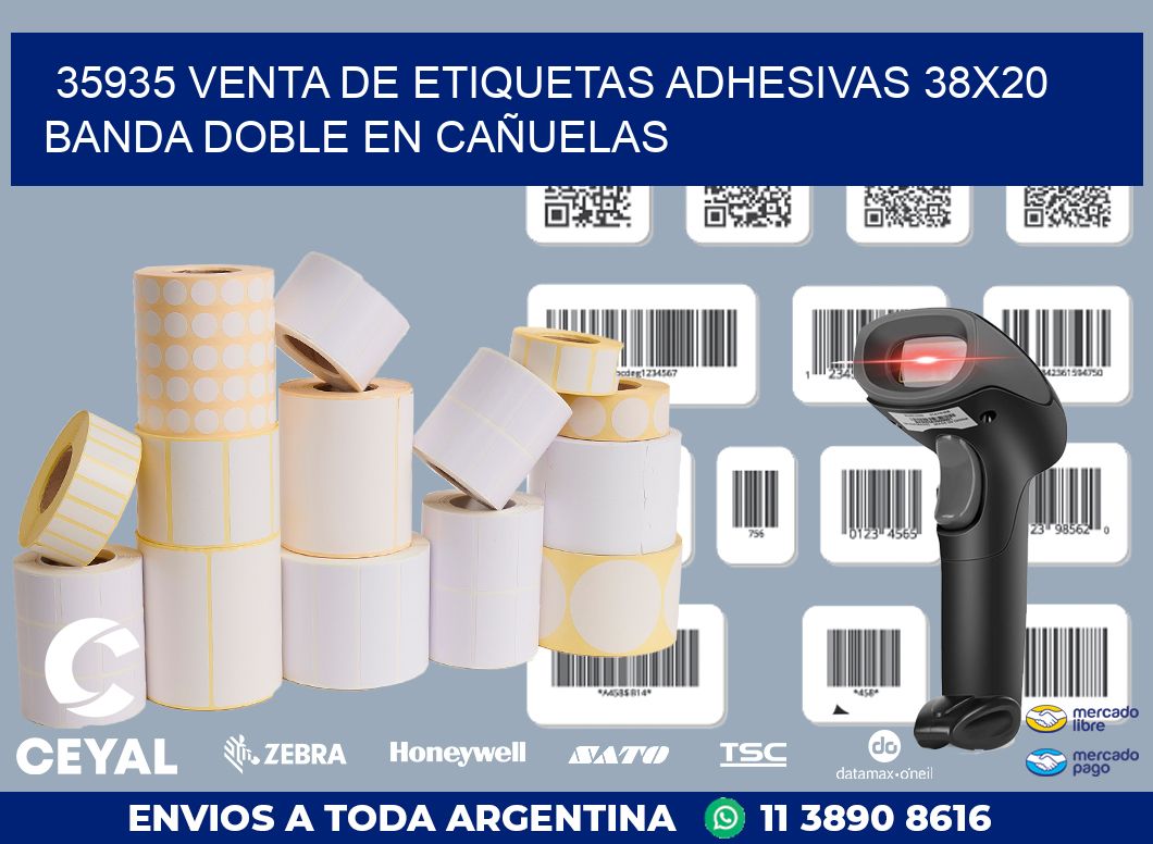 35935 VENTA DE ETIQUETAS ADHESIVAS 38X20 BANDA DOBLE EN CAÑUELAS