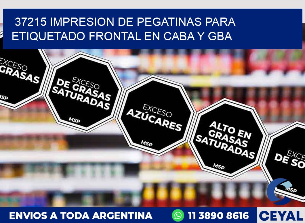 37215 IMPRESION DE PEGATINAS PARA ETIQUETADO FRONTAL EN CABA Y GBA