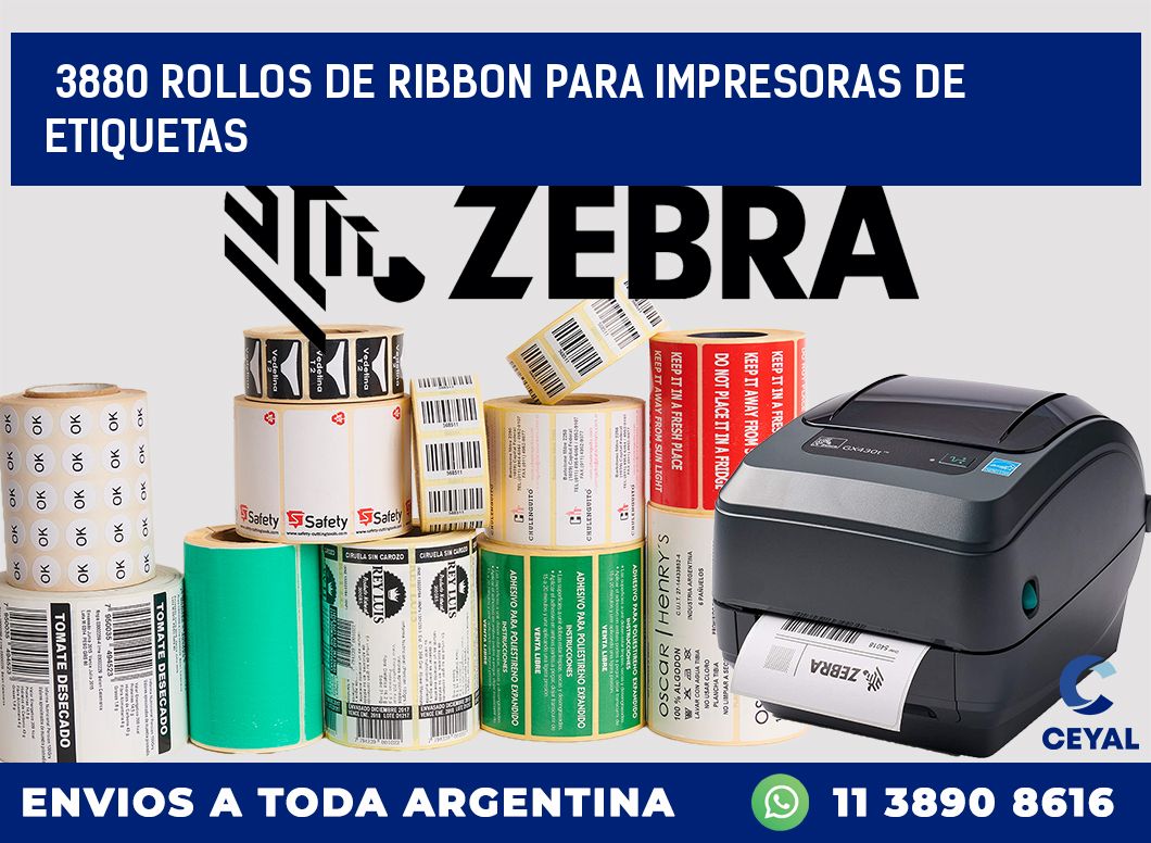 3880 ROLLOS DE RIBBON PARA IMPRESORAS DE ETIQUETAS
