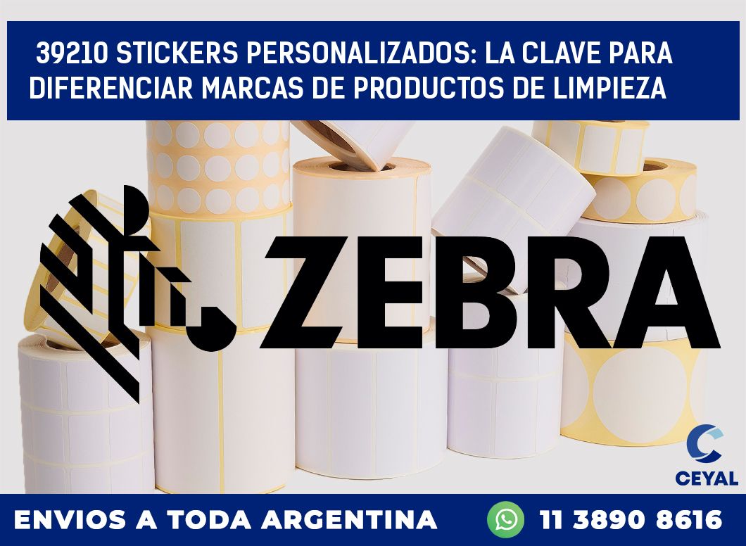 39210 STICKERS PERSONALIZADOS: LA CLAVE PARA DIFERENCIAR MARCAS DE PRODUCTOS DE LIMPIEZA