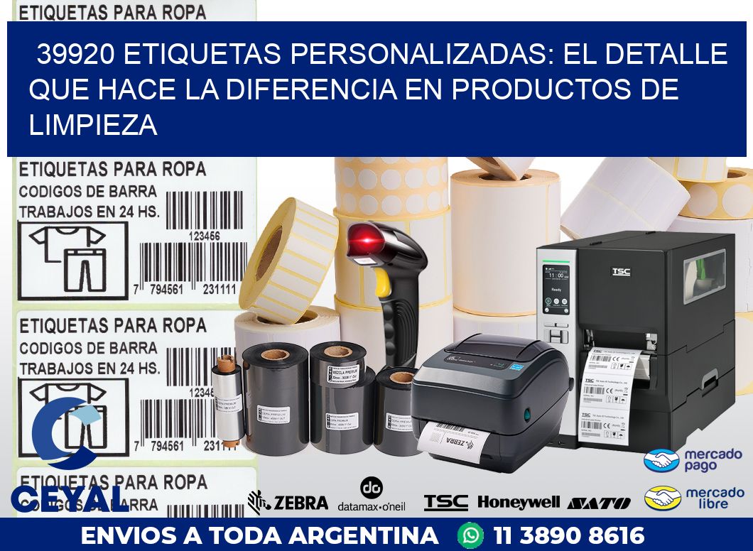 39920 ETIQUETAS PERSONALIZADAS: EL DETALLE QUE HACE LA DIFERENCIA EN PRODUCTOS DE LIMPIEZA