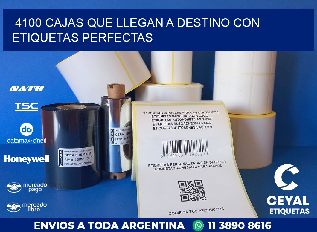 4100 CAJAS QUE LLEGAN A DESTINO CON ETIQUETAS PERFECTAS