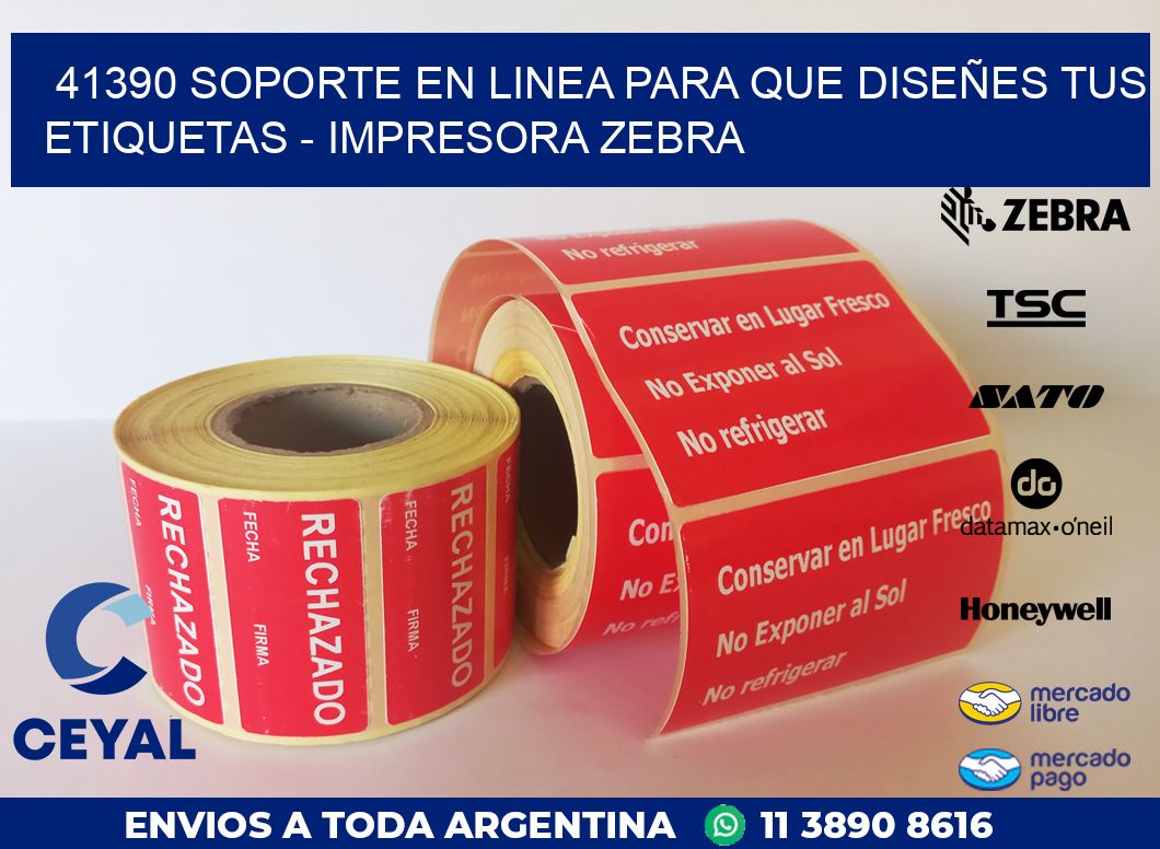 41390 SOPORTE EN LINEA PARA QUE DISEÑES TUS ETIQUETAS - IMPRESORA ZEBRA