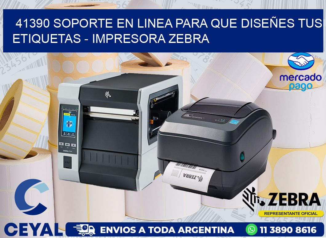 41390 SOPORTE EN LINEA PARA QUE DISEÑES TUS ETIQUETAS - IMPRESORA ZEBRA