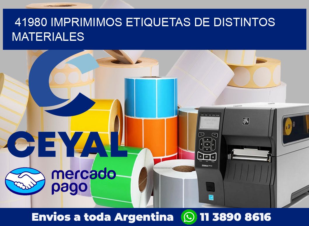 41980 IMPRIMIMOS ETIQUETAS DE DISTINTOS MATERIALES