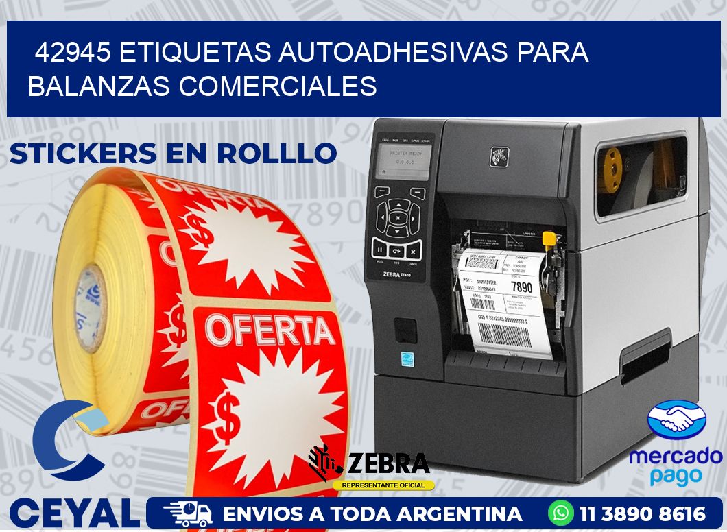 42945 ETIQUETAS AUTOADHESIVAS PARA BALANZAS COMERCIALES