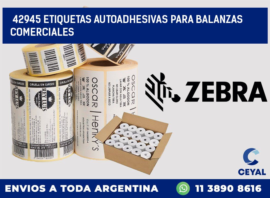 42945 ETIQUETAS AUTOADHESIVAS PARA BALANZAS COMERCIALES