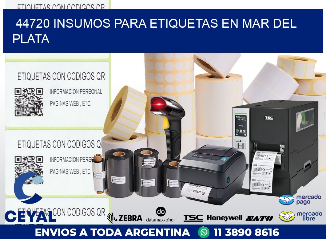 44720 INSUMOS PARA ETIQUETAS EN MAR DEL PLATA