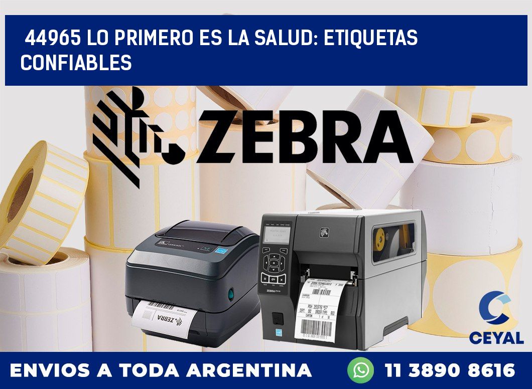 44965 LO PRIMERO ES LA SALUD: ETIQUETAS CONFIABLES