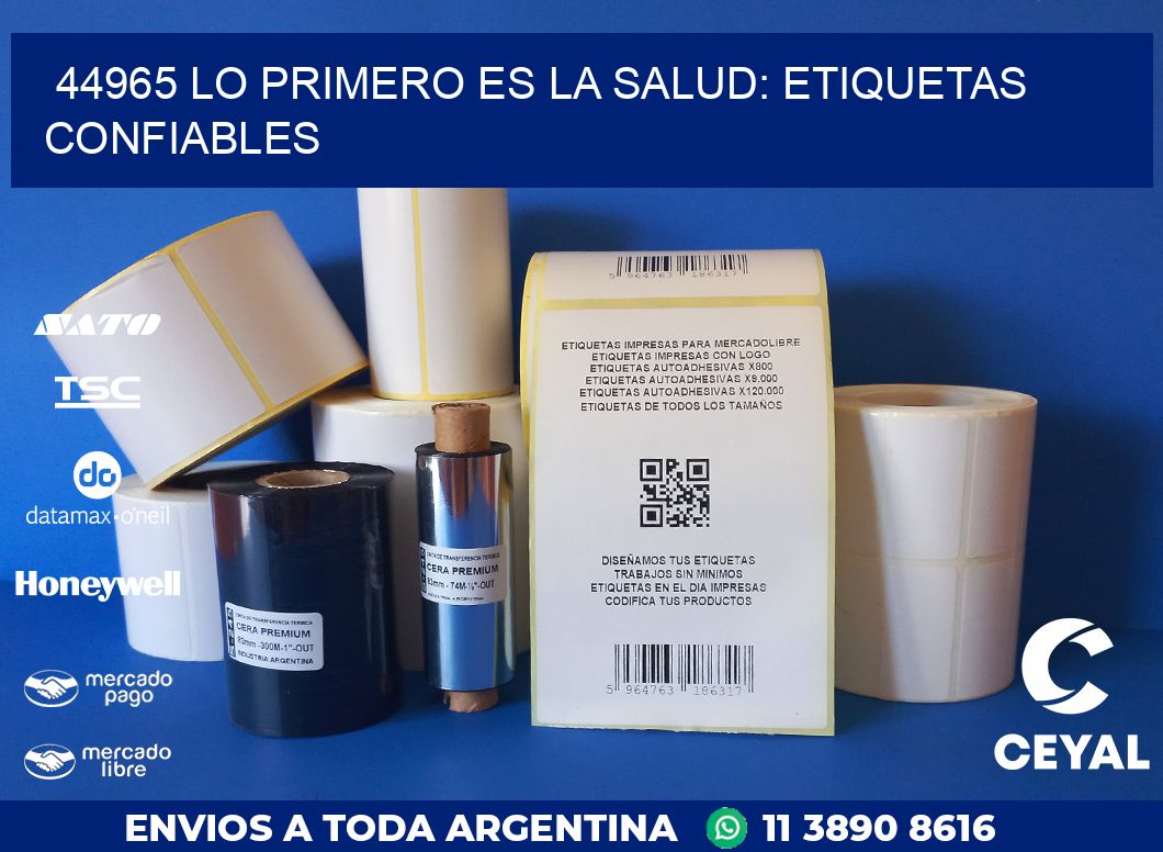 44965 LO PRIMERO ES LA SALUD: ETIQUETAS CONFIABLES