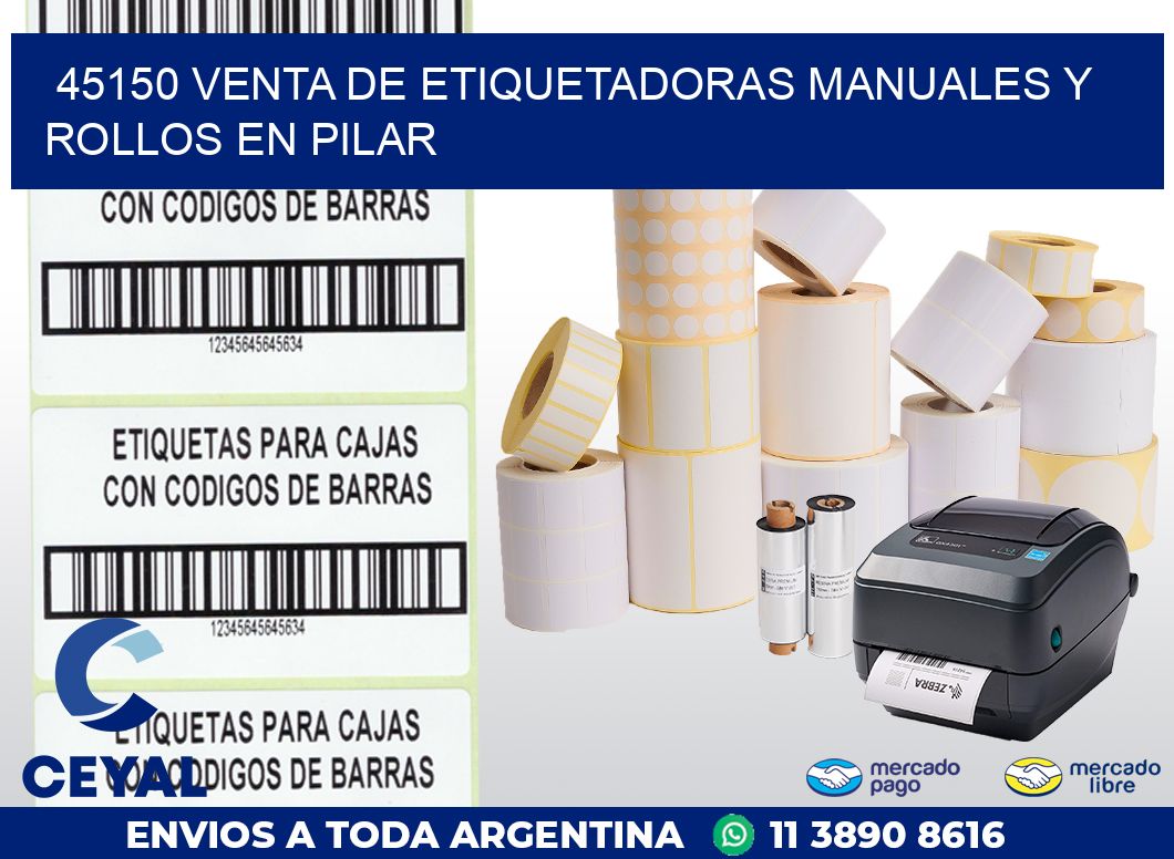 45150 VENTA DE ETIQUETADORAS MANUALES Y ROLLOS EN PILAR