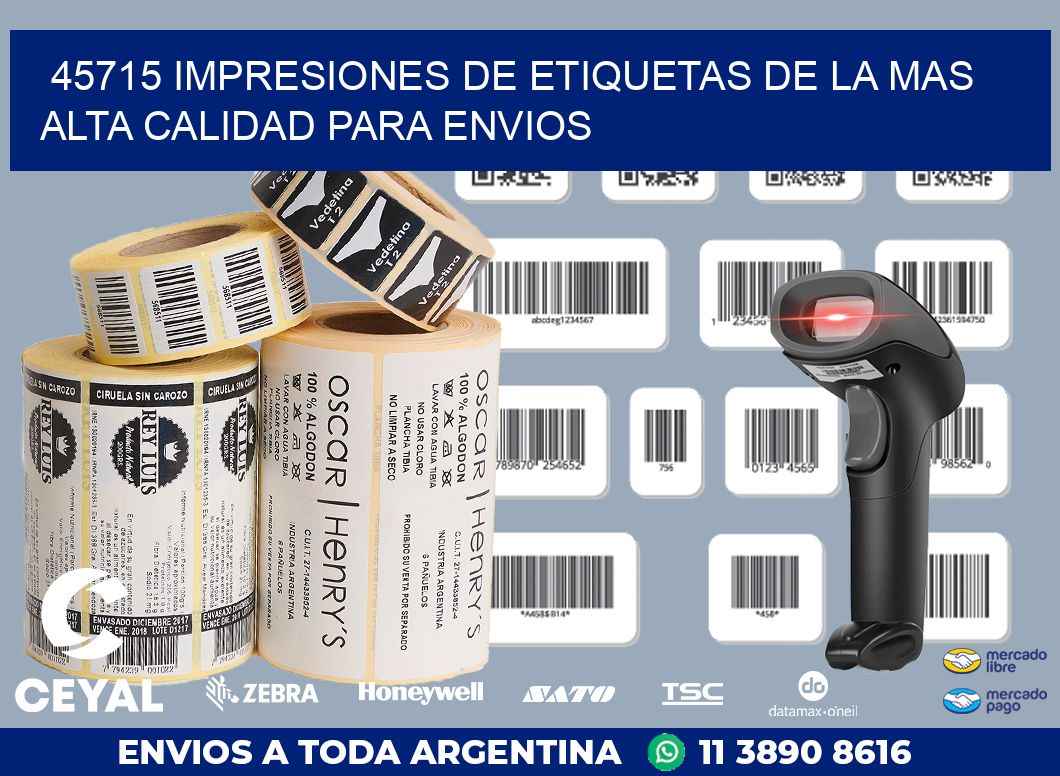 45715 IMPRESIONES DE ETIQUETAS DE LA MAS ALTA CALIDAD PARA ENVIOS