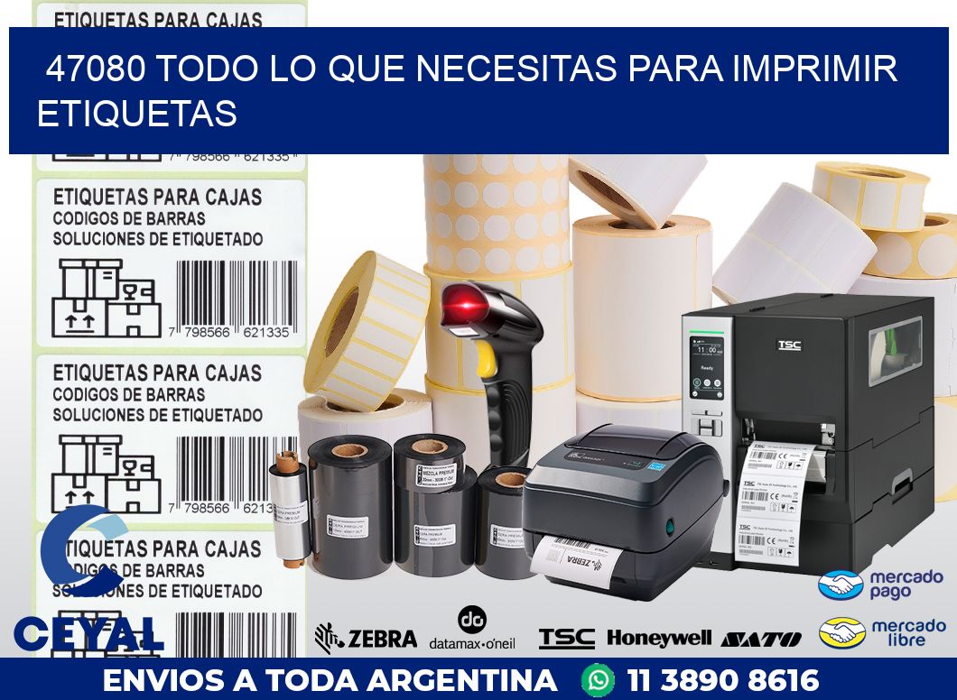 47080 TODO LO QUE NECESITAS PARA IMPRIMIR ETIQUETAS