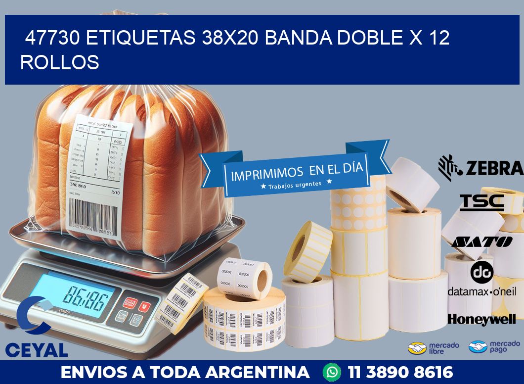 47730 ETIQUETAS 38X20 BANDA DOBLE X 12 ROLLOS