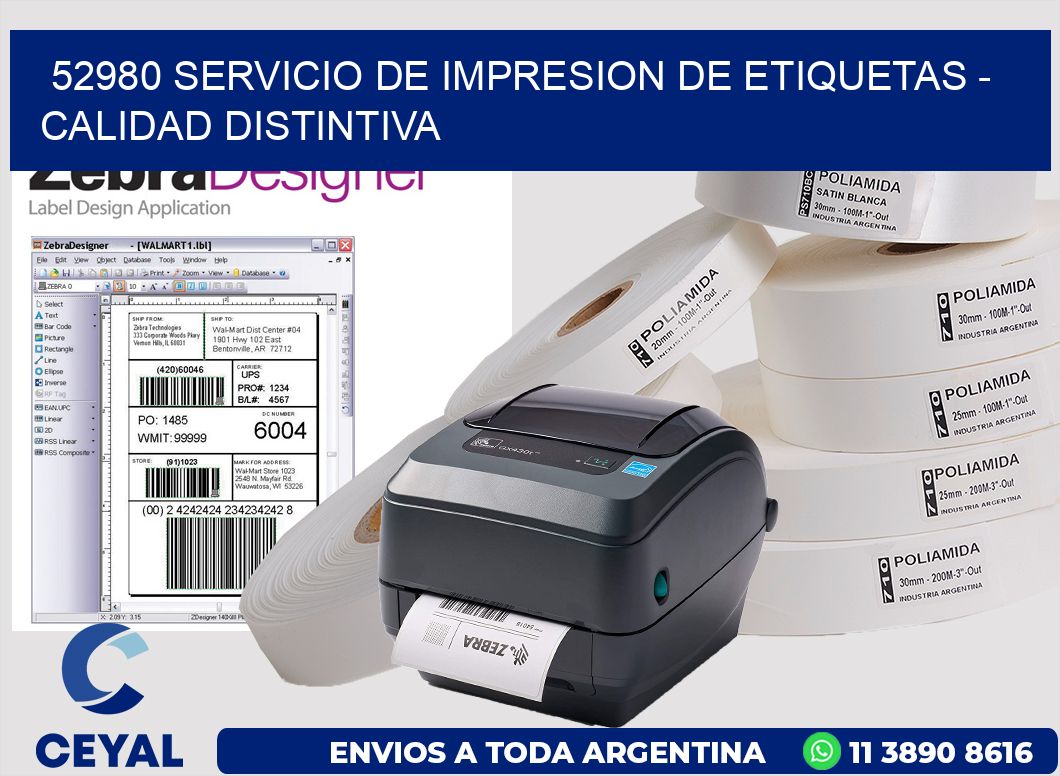52980 SERVICIO DE IMPRESION DE ETIQUETAS - CALIDAD DISTINTIVA