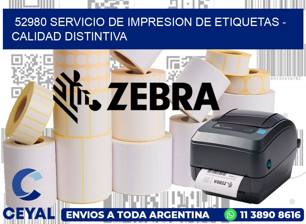 52980 SERVICIO DE IMPRESION DE ETIQUETAS – CALIDAD DISTINTIVA
