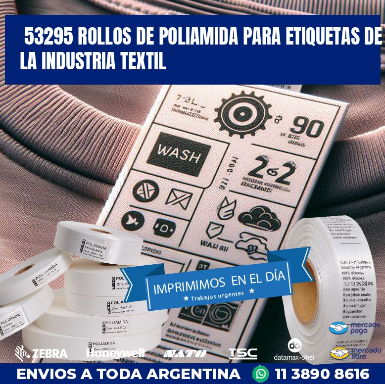 53295 ROLLOS DE POLIAMIDA PARA ETIQUETAS DE LA INDUSTRIA TEXTIL