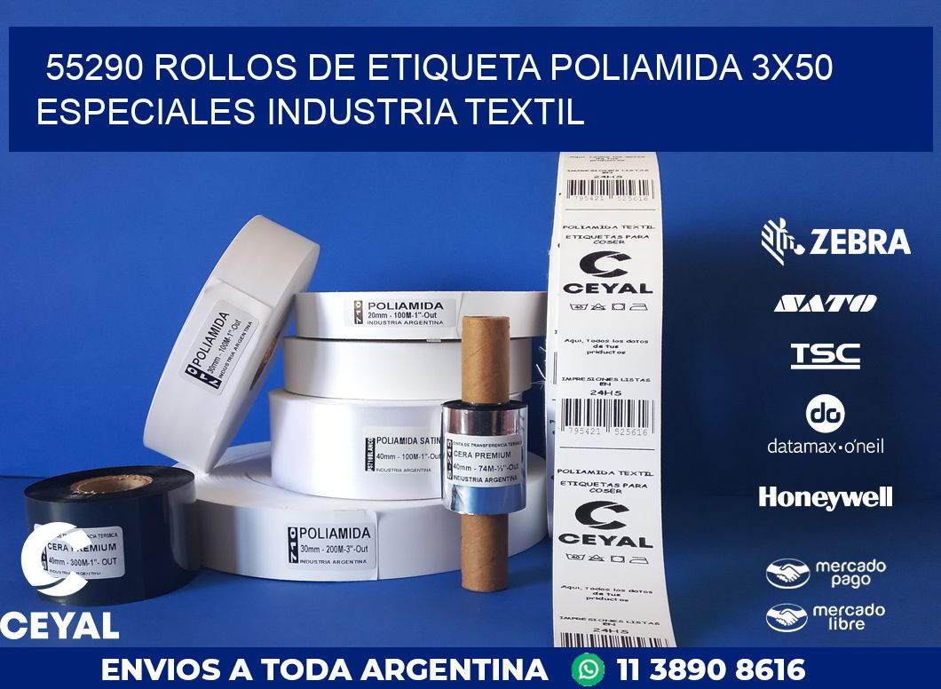 55290 ROLLOS DE ETIQUETA POLIAMIDA 3X50 ESPECIALES INDUSTRIA TEXTIL