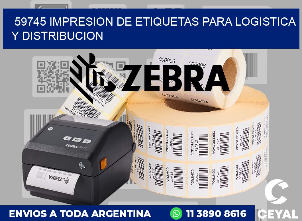 59745 IMPRESION DE ETIQUETAS PARA LOGISTICA Y DISTRIBUCION