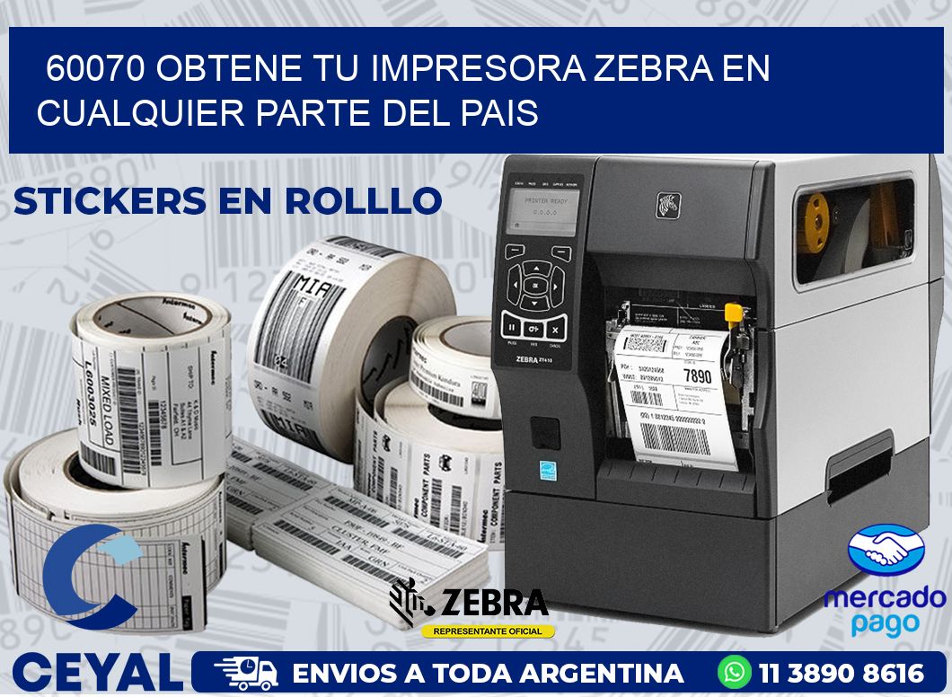 60070 OBTENE TU IMPRESORA ZEBRA EN CUALQUIER PARTE DEL PAIS