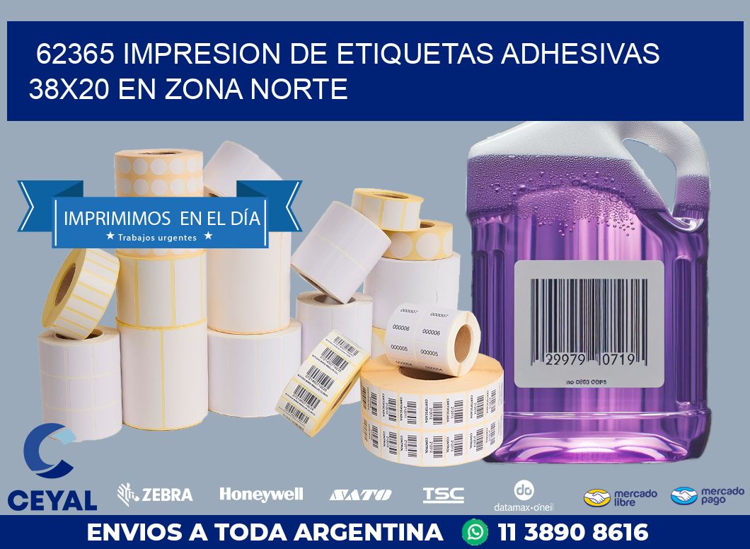 62365 IMPRESION DE ETIQUETAS ADHESIVAS 38X20 EN ZONA NORTE