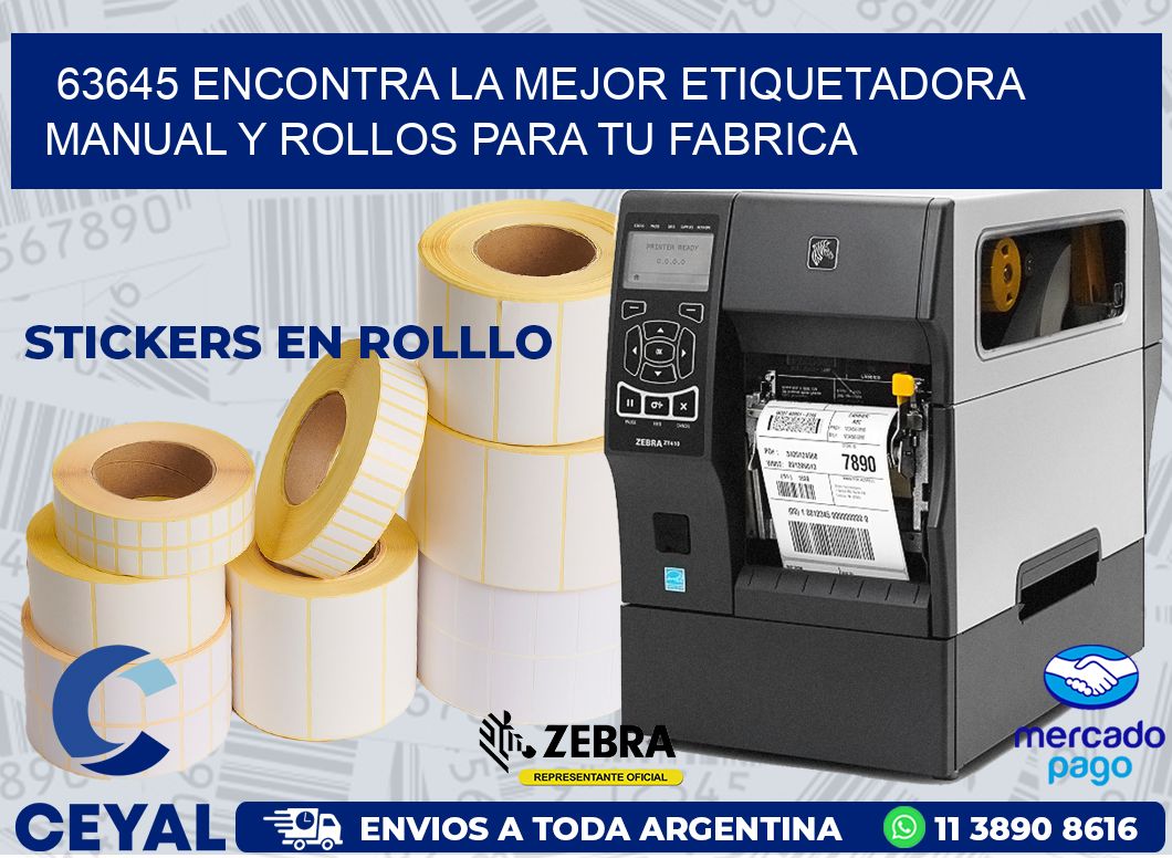 63645 ENCONTRA LA MEJOR ETIQUETADORA MANUAL Y ROLLOS PARA TU FABRICA