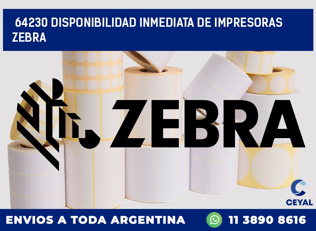 64230 DISPONIBILIDAD INMEDIATA DE IMPRESORAS ZEBRA