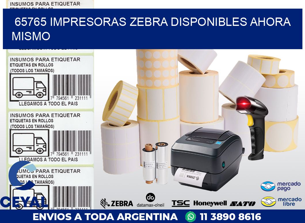 65765 IMPRESORAS ZEBRA DISPONIBLES AHORA MISMO