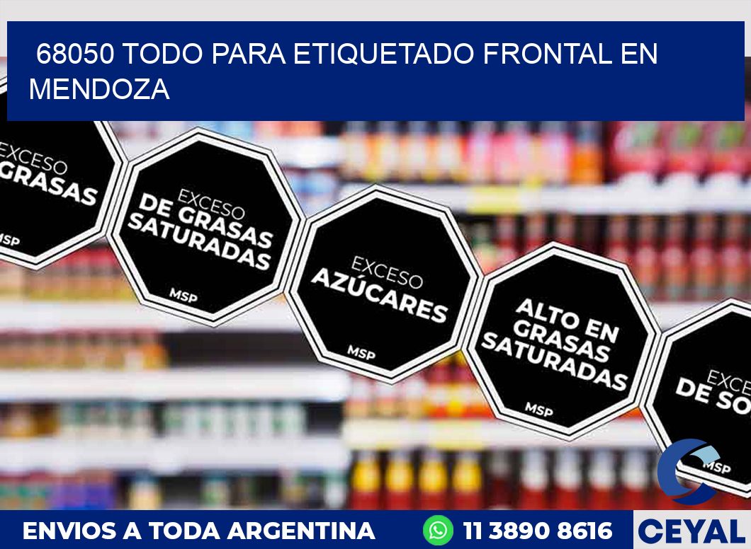 68050 TODO PARA ETIQUETADO FRONTAL EN MENDOZA