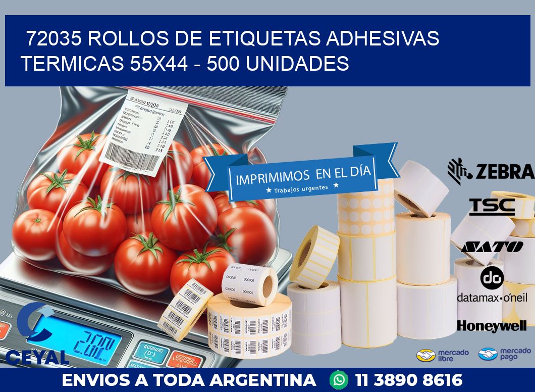 72035 ROLLOS DE ETIQUETAS ADHESIVAS TERMICAS 55X44 – 500 UNIDADES
