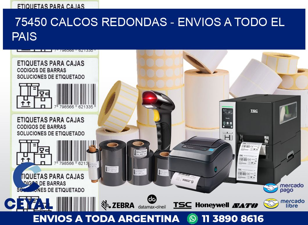 75450 CALCOS REDONDAS – ENVIOS A TODO EL PAIS
