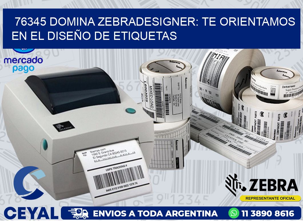 76345 DOMINA ZEBRADESIGNER: TE ORIENTAMOS EN EL DISEÑO DE ETIQUETAS