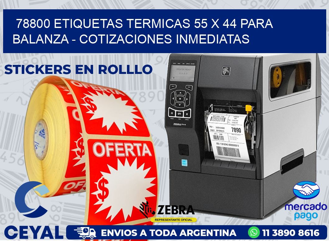78800 ETIQUETAS TERMICAS 55 X 44 PARA BALANZA - COTIZACIONES INMEDIATAS