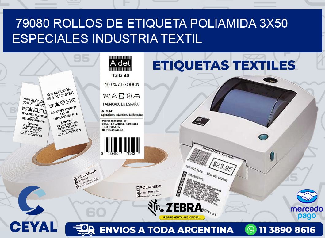 79080 ROLLOS DE ETIQUETA POLIAMIDA 3X50 ESPECIALES INDUSTRIA TEXTIL