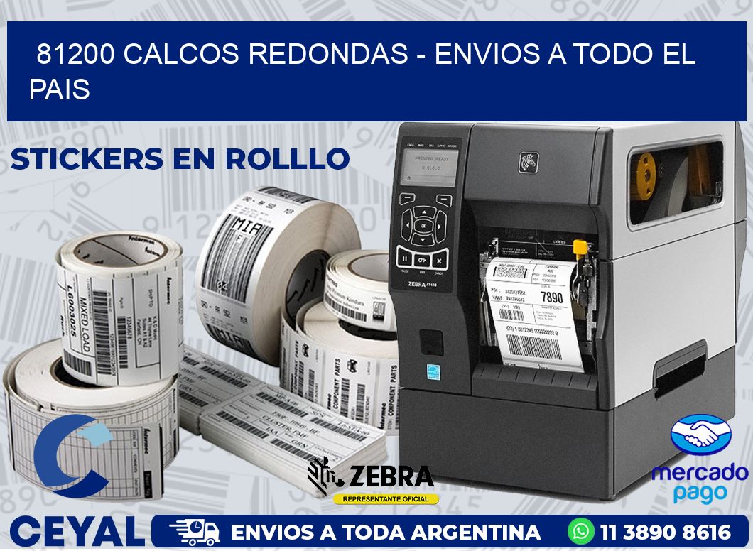 81200 CALCOS REDONDAS - ENVIOS A TODO EL PAIS