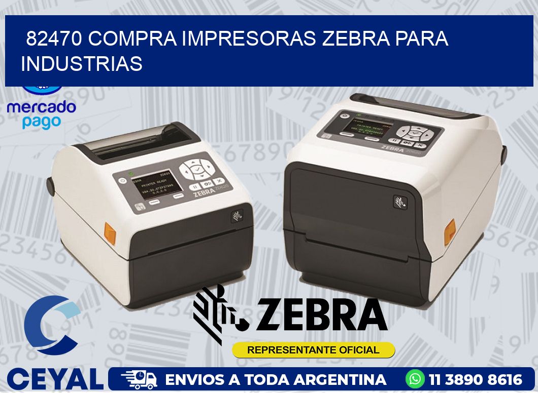 82470 COMPRA IMPRESORAS ZEBRA PARA INDUSTRIAS