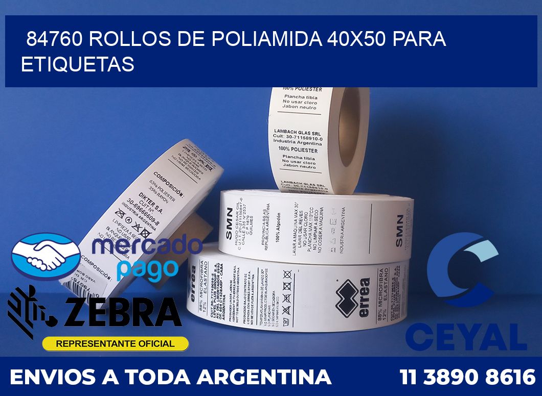 84760 ROLLOS DE POLIAMIDA 40X50 PARA ETIQUETAS
