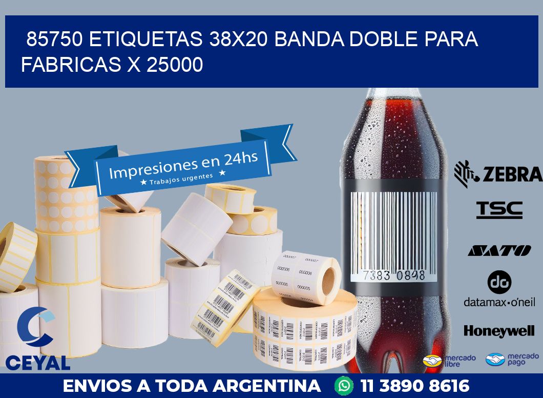 85750 ETIQUETAS 38X20 BANDA DOBLE PARA FABRICAS X 25000