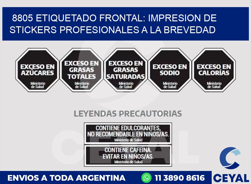 8805 ETIQUETADO FRONTAL: IMPRESION DE STICKERS PROFESIONALES A LA BREVEDAD