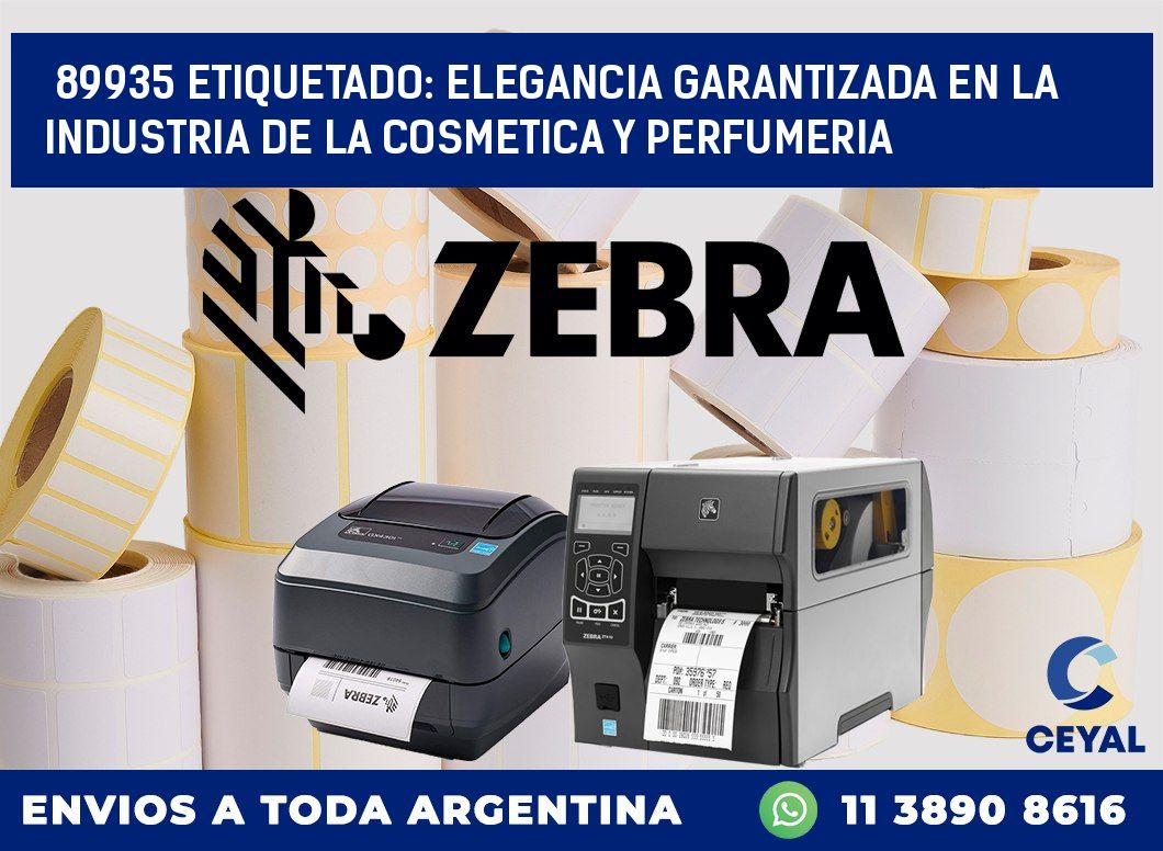 89935 ETIQUETADO: ELEGANCIA GARANTIZADA EN LA INDUSTRIA DE LA COSMETICA Y PERFUMERIA