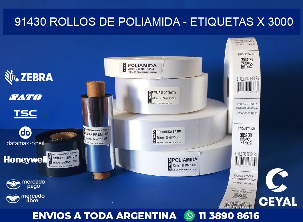91430 ROLLOS DE POLIAMIDA - ETIQUETAS X 3000