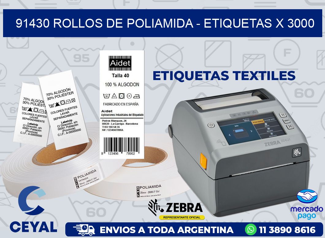 91430 ROLLOS DE POLIAMIDA - ETIQUETAS X 3000