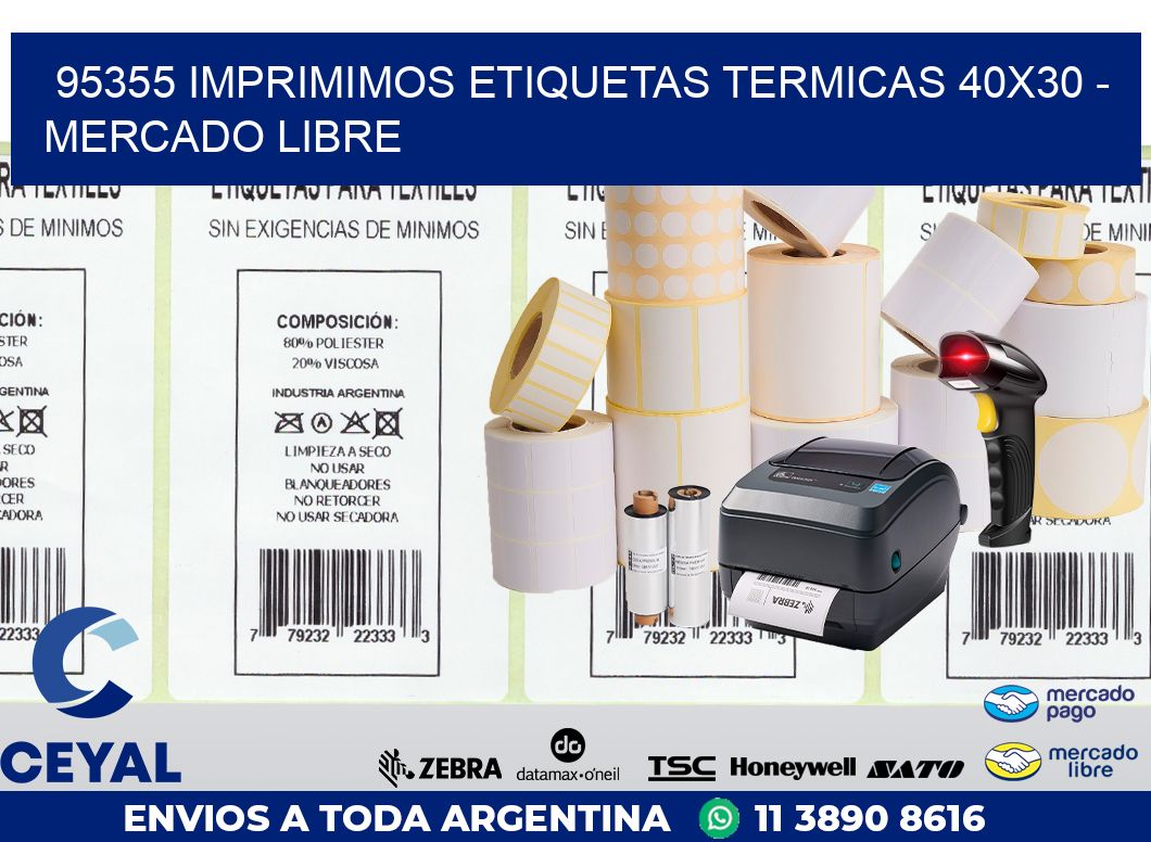 95355 IMPRIMIMOS ETIQUETAS TERMICAS 40X30 - MERCADO LIBRE