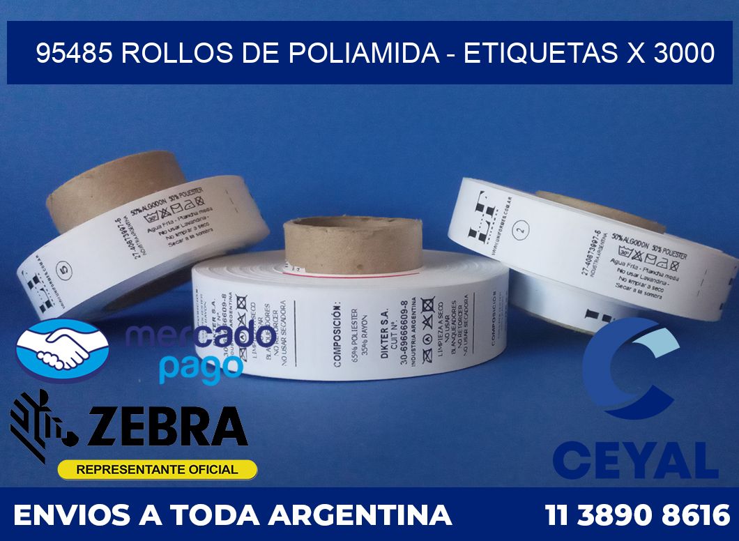 95485 ROLLOS DE POLIAMIDA - ETIQUETAS X 3000