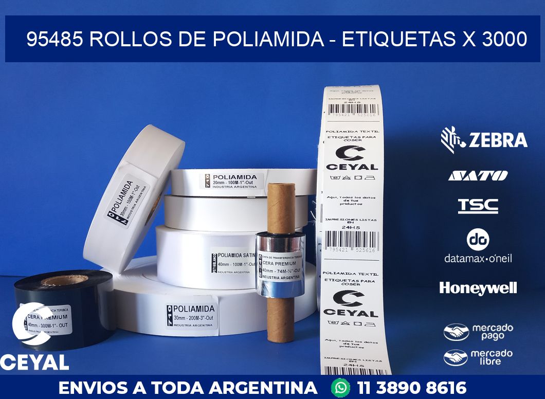 95485 ROLLOS DE POLIAMIDA - ETIQUETAS X 3000